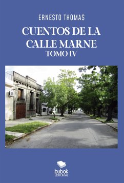 Cuentos de la calle Marne - Tomo 4 (eBook, ePUB) - Thomas, Ernesto