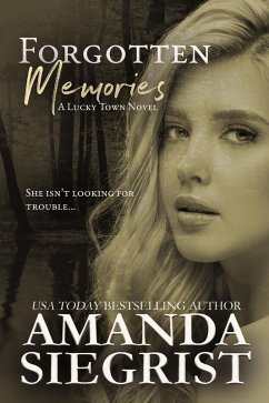 Cover Forgotten Memories (A Lucky Town Novel, #5) (eBook, ePUB)