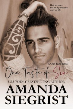 One Taste of Sin (A One Taste Novel, #4) (eBook, ePUB) - Siegrist, Amanda
