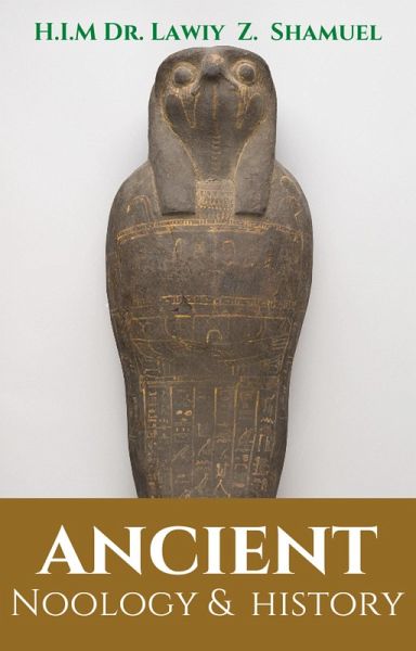 Ancient Noology & History (eBook, ePUB)