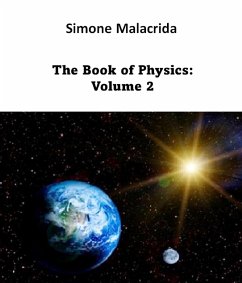 The Book of Physics: Volume 2 (eBook, ePUB) - Malacrida, Simone