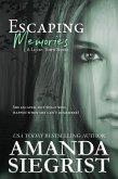 Escaping Memories (A Lucky Town Novel, #1) (eBook, ePUB)