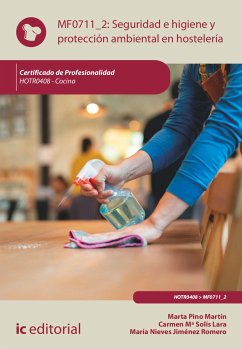 Seguridad e higiene y protección ambiental en hostelería. HOTR0408 (eBook, ePUB) - Jiménez Romero, María Nieves; Pino Martín, Marta; Solís Lara, Carmen María