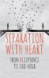 Separation with Heart - Bild 1