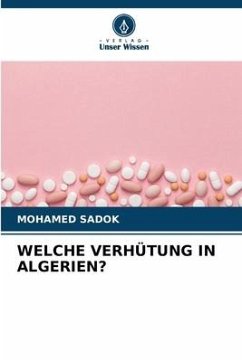 Welche Verhütung in Algerien? - Sadok, Mohamed