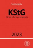 Körperschaftsteuergesetz - KStG 2023