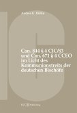 Can. 844 § 4 CIC/83 und Can. 671 § 4 CCEO im Licht des Kommunionstreits der deutschen Bischöfe (eBook, ePUB)