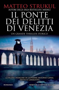 il ponte dei delitti di Venezia (eBook, ePUB) - Strukul, Matteo