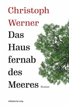 Das Haus fernab des Meeres (eBook, ePUB) - Werner, Christoph