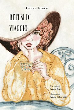 Refusi di viaggio (eBook, ePUB) - Talarico, Carmen