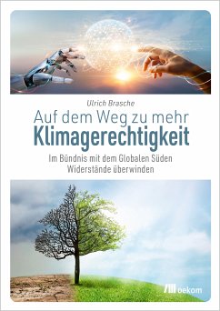 Auf dem Weg zu mehr Klimagerechtigkeit (eBook, PDF) - Brasche, Ulrich