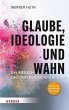 Glaube, Ideologie und Wahn - Bild 1