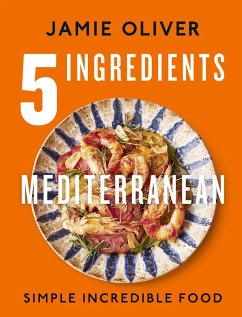5 Ingredients Mediterranean - Oliver, Jamie