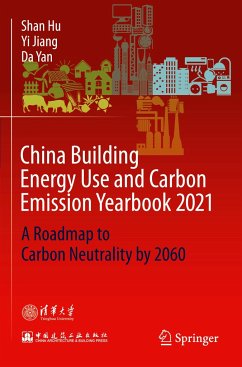 China Building Energy Use and Carbon Emission Yearbook 2021 - Hu, Shan;Jiang, Yi;Yan, Da