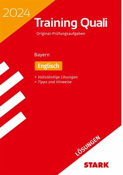 STARK Lösungen zu Training Abschlussprüfung Quali Mittelschule 2024 - Englisch 9. Klasse - Bayern - Mohr, Birgit