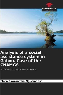 Analysis of a social assistance system in Gabon. Case of the CNAMGS - Ekozawaka Nguémassa, Flora