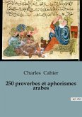 250 proverbes et aphorismes arabes