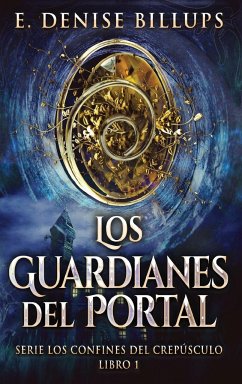 Los Guardianes del Portal - Billups, E. Denise