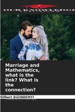 Marriage and Mathematics, what is the link? What is the connection? - BIZINDEMYI, Gilbert