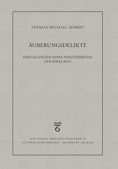 Äußerungsdelikte - Seibert, Thomas-Michael