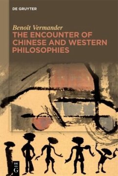 The Encounter of Chinese and Western Philosophies - Vermander, Benoît