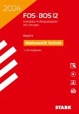 STARK Abiturprüfung FOS/BOS Bayern 2024 - Mathematik Technik 12. Klasse