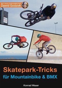 Skatepark-Tricks für Mountainbike und BMX - Wauer, Konrad