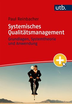 Systemisches Qualitätsmanagement - Reinbacher, Paul