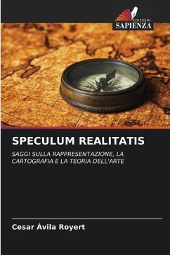 SPECULUM REALITATIS - Ávila Royert, Cesar