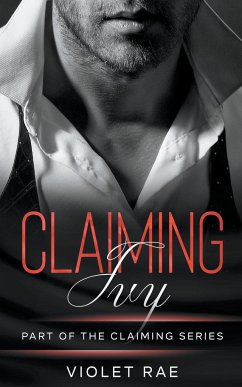 Claiming Ivy - Rae, Violet