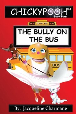 The Bully On The Bus - Charmane, Jacqueline