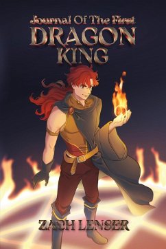 Journal of the First Dragon King - Lenser, Zachary D