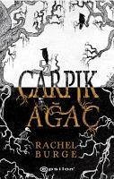 Carpik Agac - Burge, Rachel