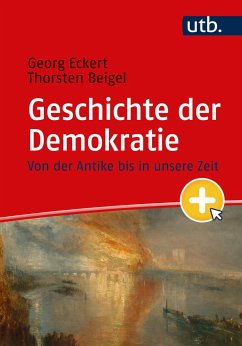 Geschichte der Demokratie - Eckert, Georg;Beigel, Thorsten