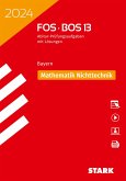 STARK Abiturprüfung FOS/BOS Bayern 2024 - Mathematik Nichttechnik 13. Klasse