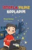 Istopla Yildiz Kodladim Istopla Yildiz Kodladim