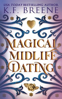 Magical Midlife Dating - Breene, K. F.