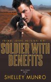 Soldier With Benefits