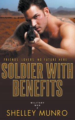 Soldier With Benefits - Munro, Shelley
