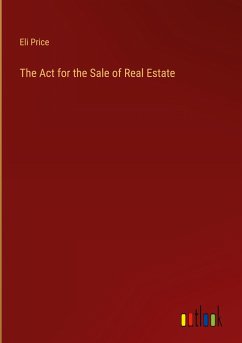 The Act for the Sale of Real Estate - Price, Eli