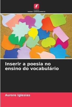 Inserir a poesia no ensino do vocabulário - Iglesias, Aurore