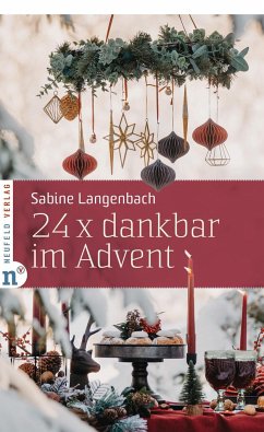 24 x dankbar im Advent - Langenbach, Sabine