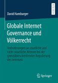 Globale Internet Governance und Völkerrecht