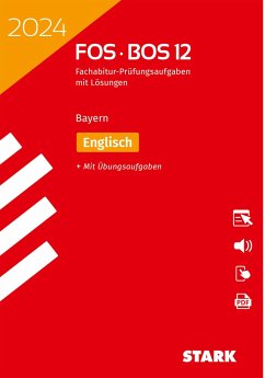 STARK Abiturprüfung FOS/BOS Bayern 2024 - Englisch 12. Klasse - Albrecht, Günther;Albrecht, Michael