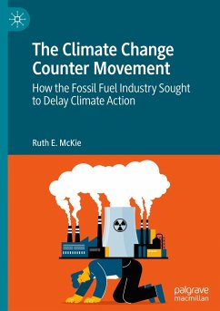 The Climate Change Counter Movement - McKie, Ruth E.