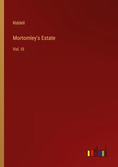 Mortomley's Estate - Riddell