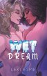Wet Dream - Bild 1
