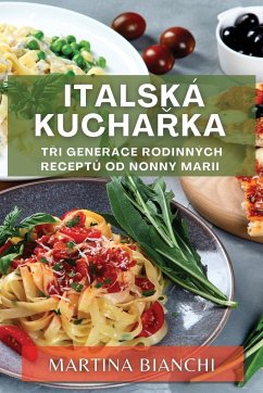 Italská kucha¿ka - Bianchi, Martina