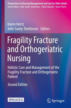 Fragility Fracture and Orthogeriatric Nursing