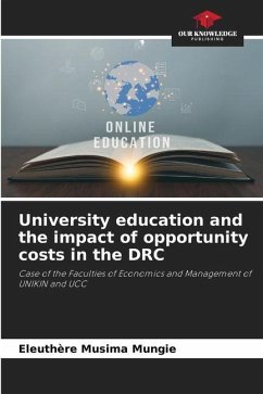 University education and the impact of opportunity costs in the DRC - Musima Mungie, Eleuthère